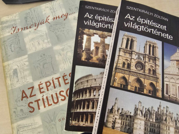 Dr. Ger Lszl Szentkirlyi Zoltn - Az ptszet vilgtrtnete I-II. + Ismerjk meg az ptszeti stlusokat!