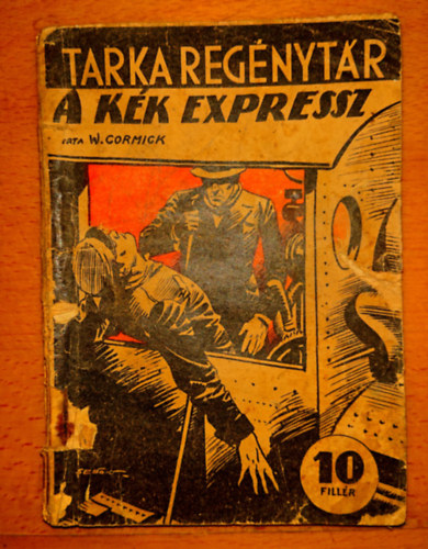 W. Cormick - A k�k expressz
