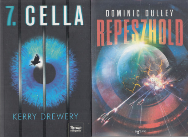 2 db fantasy: 7. cella + Repeszhold