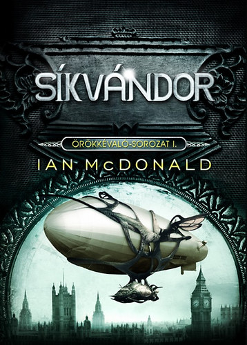 Ian McDonald - S�kv�ndor