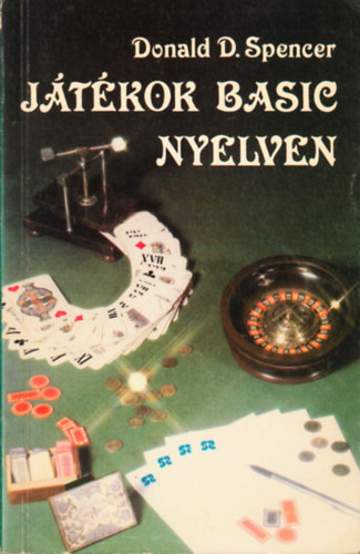 Donald, D. Spencer - Jtkok Basic nyelven