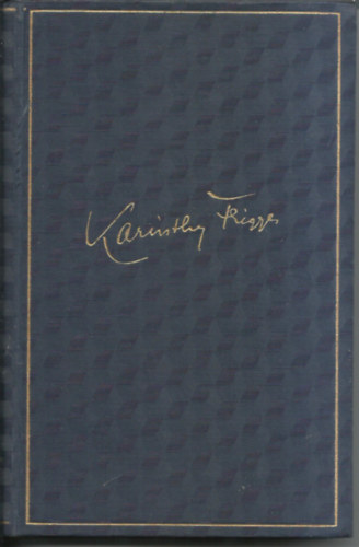 Esik a h� (Karinthy Frigyes munk�i IX)