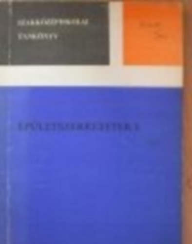 D�tshy Mih�ly-Dr. Tobi�s Lor�nd - �p�letszerkezetek I.