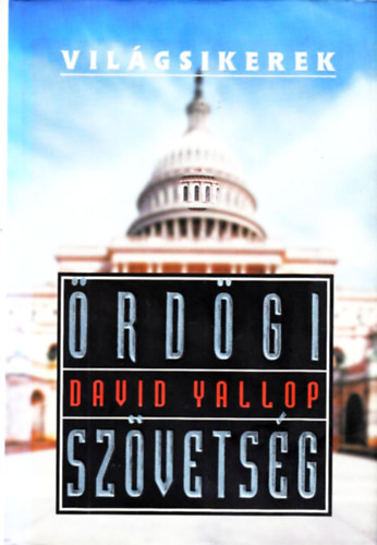 David Yallop - �rd�gi sz�vets�g