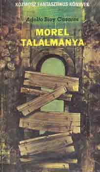 I.-Casares, Adolfo B. Calvino - L�thatatlan v�rosok-Morel tal�lm�nya