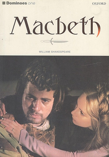 William Shakespeare - Macbeth - Dominoes One