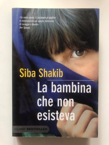 Siba Shakib - La bambina che non esisteva