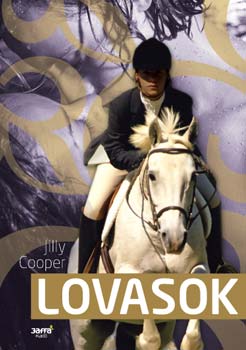 Jilly Cooper - Lovasok