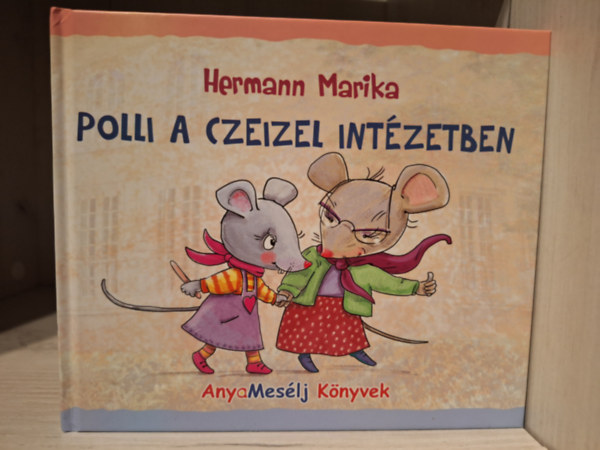 Hermann Marika - Polli a Czeizel Intzetben