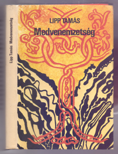 Lipp Tam�s - Medvenemzets�g (Csal�dreg�ny)