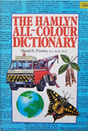 Harold E. Priestley - The Hamlyn All-Colour Dictionary