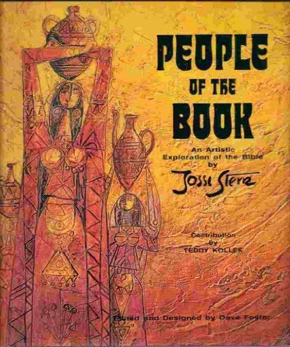 Teddy Kollek, Dave Foster Jossi Stern  (illusztr�lta) - People of the Book Amn Artistic Exploration of the Bible