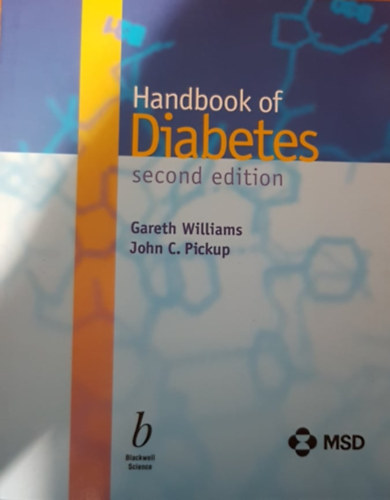 Gareth Williams - John C. Pickup - Handbook of Diabetes