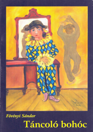 F�v�nyi S�ndor - T�ncol� boh�c