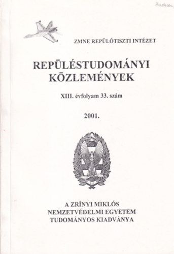 Rep�l�studom�nyi k�zlem�nyek XIII. �vfolyam 33. sz�m 2001/2.
