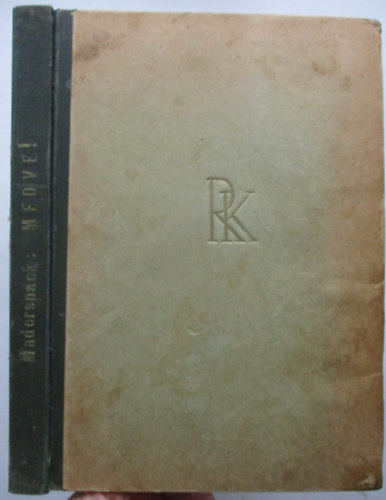 Maderspach Viktor - Medve!