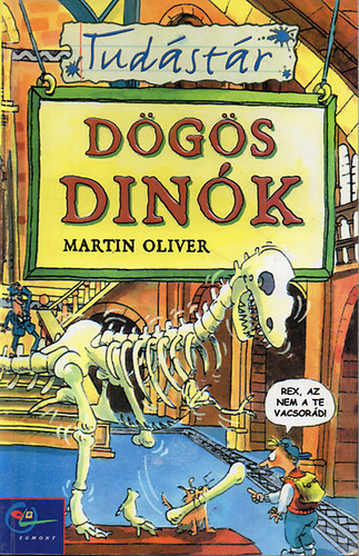 Martin Oliver - D�g�s din�k (Tud�st�r)