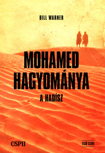 Bill Warner - Mohamed hagyománya - A hadísz - Első szint