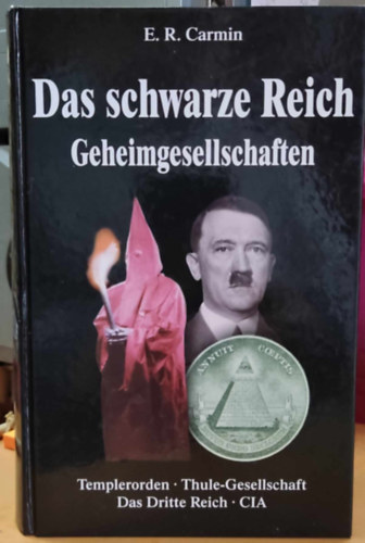 E. R. Carmin - Das Schwarze reich - Geheimgesellschaften