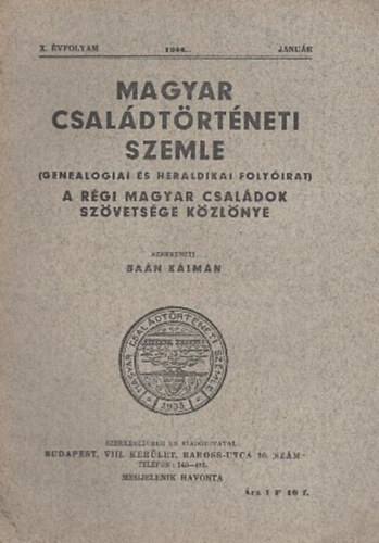 Ba�n K�lm�n  (szerk.) - Magyar csal�dt�rt�neti szemle (X. �vf. 1944. janu�r)