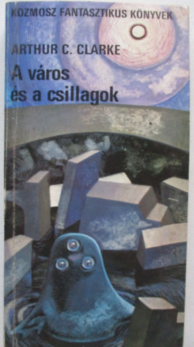 Arthur C. Clarke - A vros s a csillagok