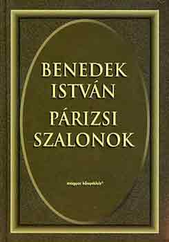 Benedek Istv�n - P�rizsi szalonok