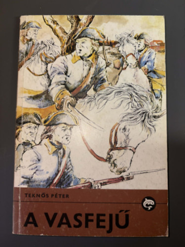 Graf.: Nagyist�k M�ria Tekn�s P�ter - A vasfej� - Nagyist�k M�ria rajzaival - 	Delfin k�nyvek (Egyedi term�kfot�)