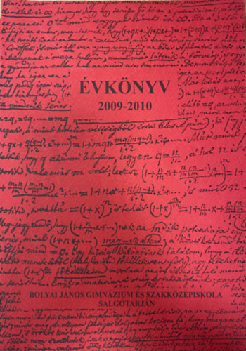 Évkönyv 2009-2010 (Salgótarjáni Bolyai János Gimnázium És Szakközépiskola)