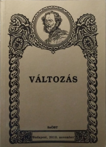Pap Zsolt  (szerk.) - Iterum Gaudeamus, XXIII. �vf. - "V�ltoz�s"