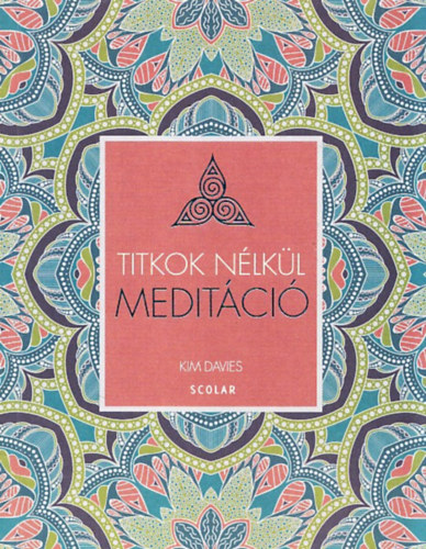 Kim Davies - Titkok nlkl (Meditci)