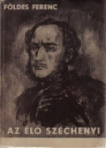 Fldes Ferenc - Az l Szchenyi
