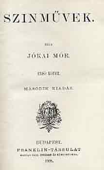 Jókai Mór - Színművek I-III.