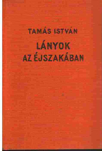 Tams Istvn - Lnyok az jszakban