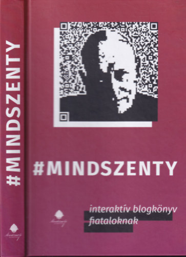 Kovcs Attila Zoltn  (szerk.) Kovcs Gergely (szerk.) - Mindszenty - Interaktv blogknyv fiataloknak