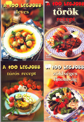Tor Elza  ( szerk.) - 4 db A 100 legjobb szakcsknyv:A 100 legjobb trs recept, A 100 legjobb zldsges finomsg, A 100 legjobb trk recept, A 100 legjobb leves