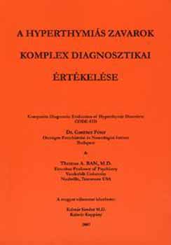 Kalm�r S�ndor - A hyperthymi�s zavarok komplex diagnosztikai �rt�kel�se