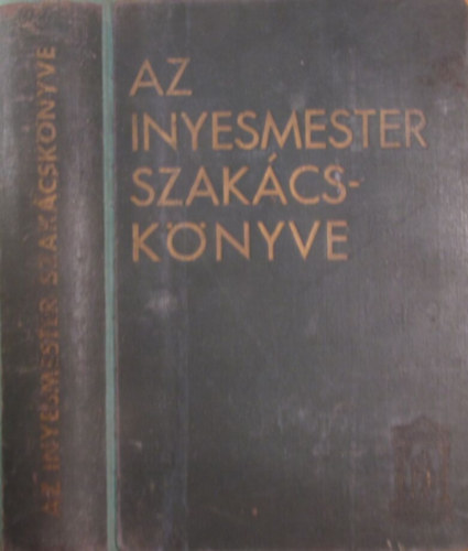 Magyar Elek - Az �nyesmester szak�csk�nyve