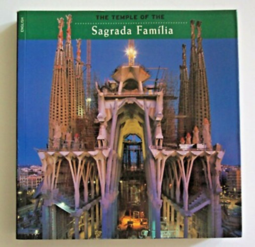 Josep Maria Carandell - The Temple of the Sagrada Fam�lia