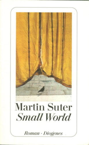 Martin Suter - Small World