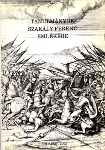 Fodor-Plffy-Tth - Tanulmnyok Szakly Ferenc emlkre