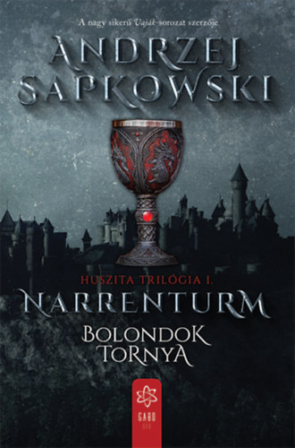 Andrzej Sapkowski - Narrenturm - Bolondok Tornya
