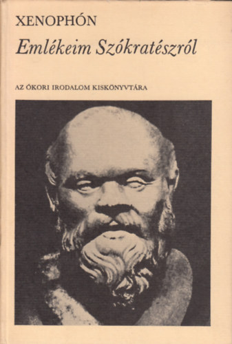 Xenoph�n - Eml�keim Sz�krat�szr�l