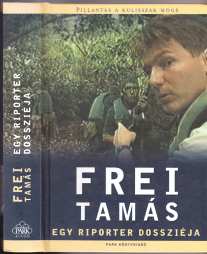Frei Tams - Egy riporter dosszija