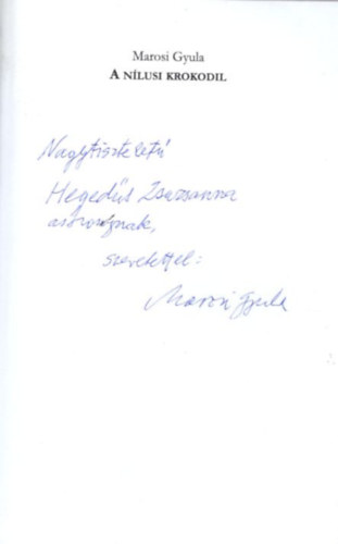 Marosi Gyula - A N�lusi krokodil - Elbesz�l�sek, novell�k