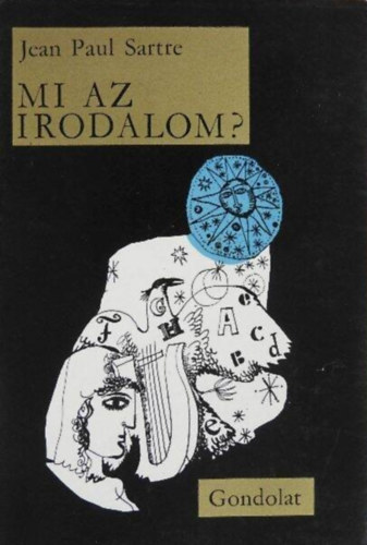 Dobossy László Jean-Paul Sartre (szerk.) - Mi az irodalom?