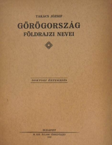 Takács József - Görögország földrajzi nevei