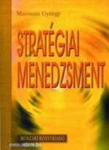Szintay István - Stratégiai menedzsment