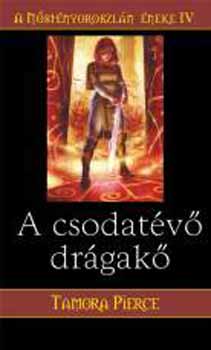 Tamora Pierce - A csodat�v� dr�gak� - A N�st�nyoroszl�n �neke IV.