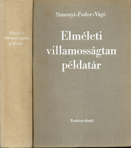 Simonyi-Fodor-Vg - Elmleti villamossgtan pldatr