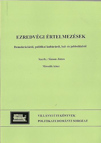 Simon J�nos szerk. - Ezredv�gi �rtelmez�sek I-II.